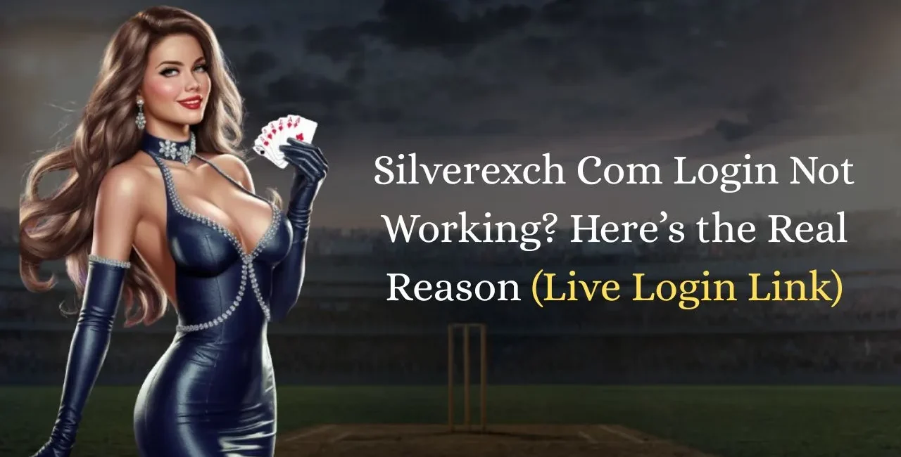 Silverexch Com Login Not Working